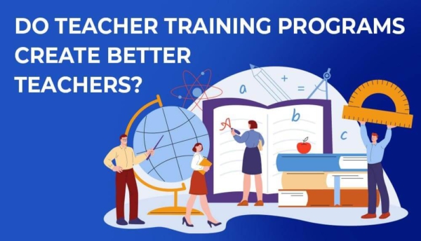 Do teacher training programs create better teachers