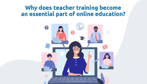 Why Does Teacher Training Platform Become an Essential Part of Online Education