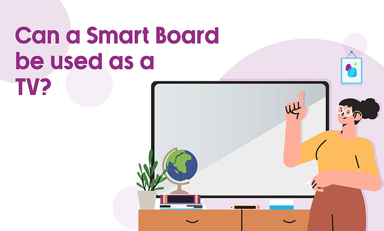 Can a Smart Board be used as a TV?