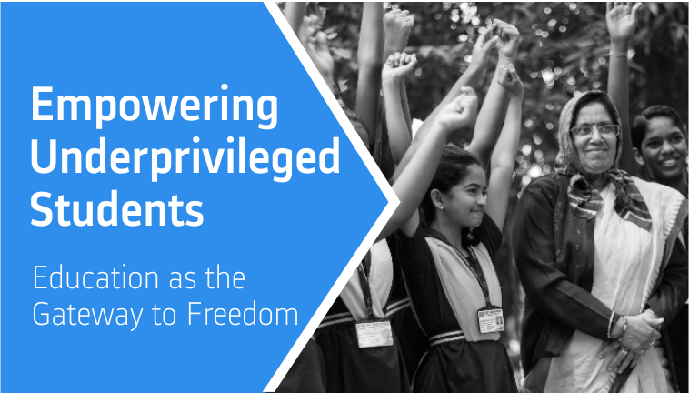 Empowering Underprivileged Students: Education as the Gateway to Freedom