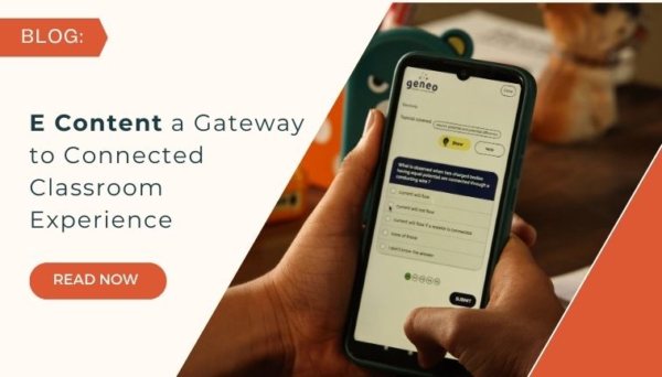 E Content a Gateway to Connected Classroom Experience