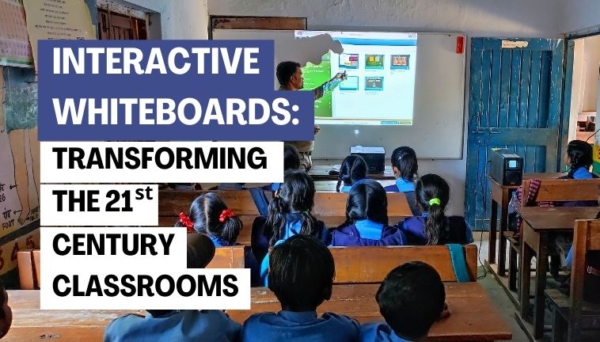 Interactive Whiteboards : Transforming the 21st Century Classrooms
