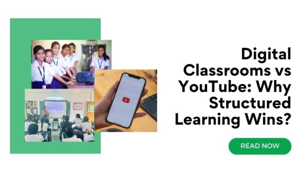 Digital Classrooms vs YouTube